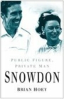 Image for Snowdon  : public figure, private man