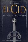 Image for El Cid  : the making of a legend