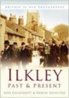 Image for Ilkley Past and Present