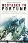 Image for Hostages to fortune  : Winston Churchill and the loss of the Prince of Wales and Repulse