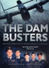 Image for The dam busters  : breaking the great dams of Western Germany 16-17 May 1943