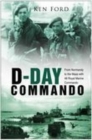 Image for D-Day commando  : from Normandy to the Maas with 48 Royal Marine Commando
