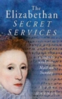 Image for The Elizabethan Secret Service