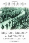 Image for Bilston, Bradley &amp; Ladymoor  : a fourth selection
