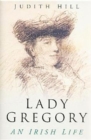 Image for Lady Gregory  : an Irish life