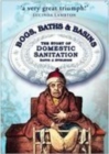 Image for Bogs, baths &amp; basins  : the story of domestic sanitation
