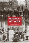 Image for Keighley at War