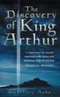 Image for The discovery of King Arthur