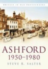 Image for Ashford 1950-1980