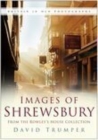 Image for Images of Shrewsbury