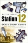 Image for Station 12  : Aston House - SOE&#39;s secret centre