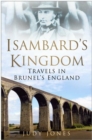 Image for Isambard&#39;s Kingdom