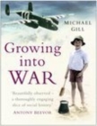 Image for Growing into War