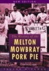 Image for The History of Melton Mowbray Pork Pie