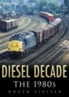 Image for Diesel decade  : the 1980s