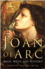 Image for Joan of Arc  : maid, myth and history