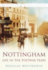 Image for Nottingham  : life in the postwar years