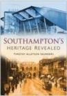 Image for Southampton Heritage Revealed