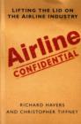 Image for Airline confidential  : lifting the lid on the airline industry