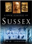 Image for A Grim Almanac of Sussex