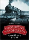 Image for Locomotive headboards  : the complete story