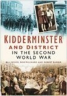 Image for Kidderminster and District in the Second World War