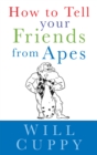 Image for How to tell your friends from the apes