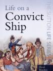 Image for LIFE ON A CONVICT SHIP