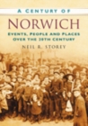Image for A Century of Norwich