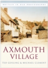 Image for Axmouth Village : Britain in Old Photographs
