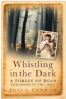 Image for Whistling in the Dark