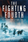 Image for The fighting Fourth: No.4 Commando at war 1940-45