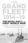 Image for The Grand Fleet 1914-19: the Royal Navy in the First World War