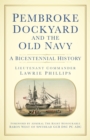 Image for Pembroke Dockyard and the Old Navy