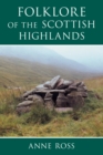 Image for Folklore of the Scottish Highlands