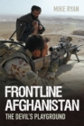 Image for Frontline Afghanistan: The Devil&#39;s Playground