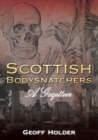 Image for Scottish bodysnatchers: a gazetteer