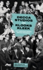 Image for Decca Studios and Klooks Kleek  : West Hampstead&#39;s musical heritage remembered