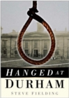 Image for Hanged at Durham