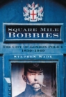 Image for Square Mile Bobbies