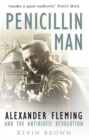 Image for Penicillin man: Alexander Fleming and the antibiotic revolution