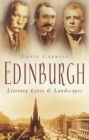Image for Edinburgh: literary lives &amp; landscapes