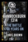 Image for Bannockburn 1314  : the battle 700 years on