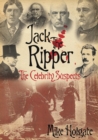 Image for Jack the Ripper: the celebrity suspects