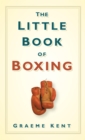 Image for The little book of boxing