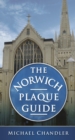 Image for The Norwich plaque guide