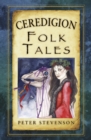 Image for Ceredigion folk tales