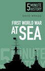 Image for First World War at sea