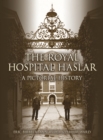 Image for The Royal Hospital Haslar  : a pictorial history