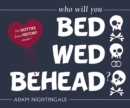 Image for Bed, wed, behead